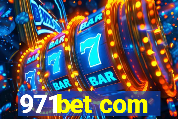 971bet com